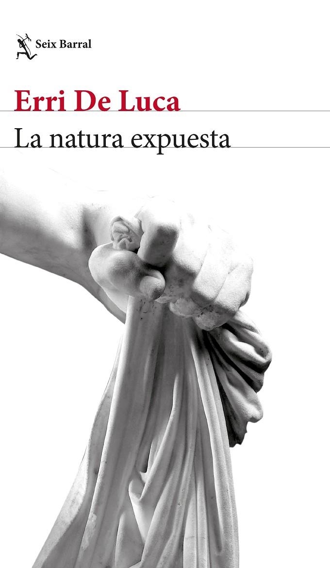 La natura expuesta | 9788432233524 | De Luca, Erri