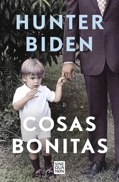 Cosas bonitas | 9788466670203 | Biden, Hunter