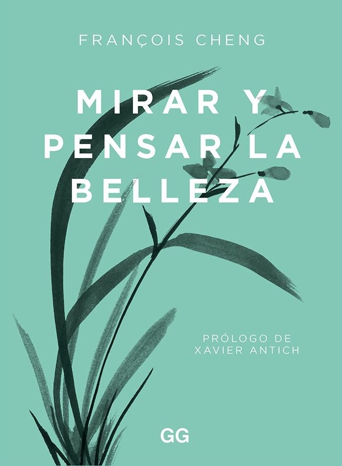 Mirar y pensar la belleza | 9788425233203 | Cheng, François