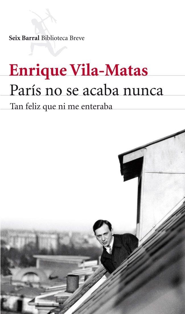 París no se acaba nunca | 9788432215742 | Vila-Matas, Enrique