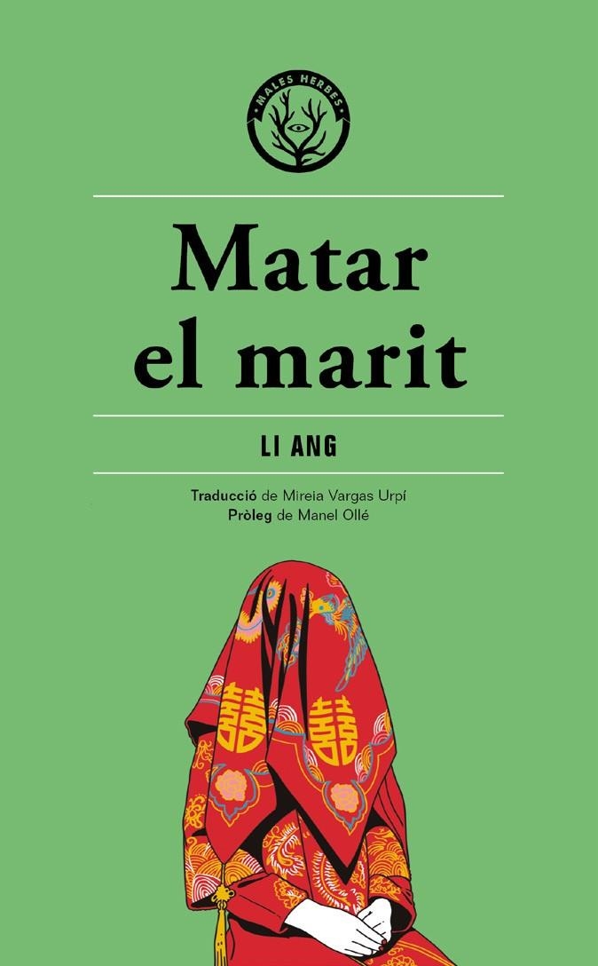 MATAR EL MARIT | 9788412316513 | LI ANG (en la L)