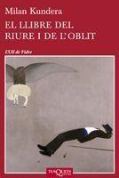 El llibre del riure i de l'oblit | 9788483834077 | Kundera, Milan