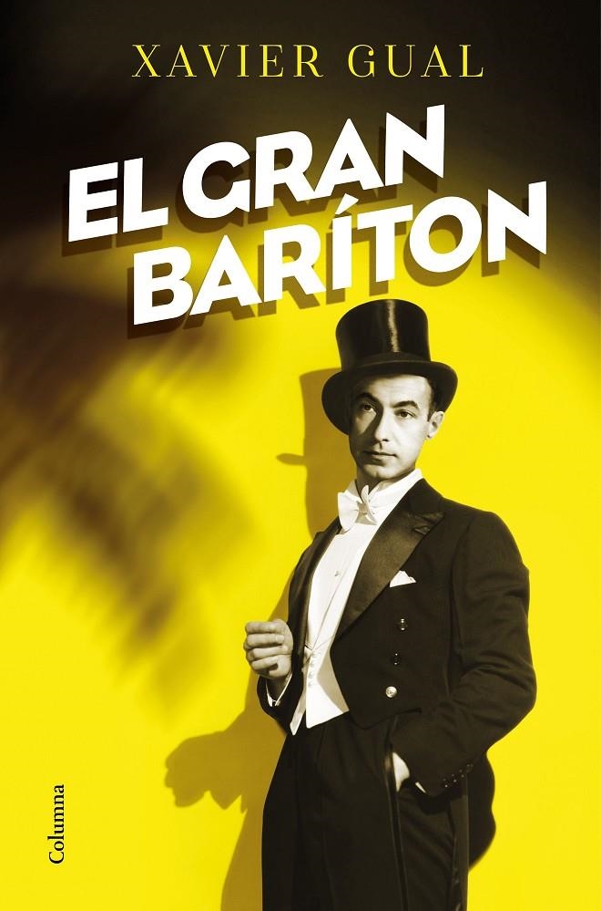 El gran baríton | 9788466427975 | Gual Vadillo, Xavier