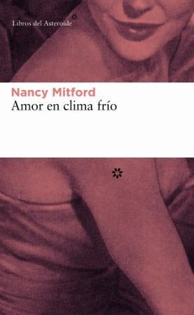 Amor en clima frío | 9788493501808 | Mitford, Nancy