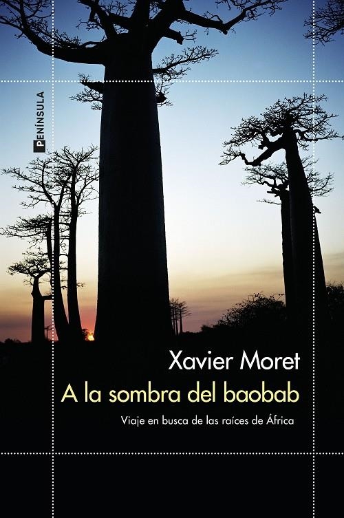 A la sombra del baobab | 9788499429229 | Moret, Xavier