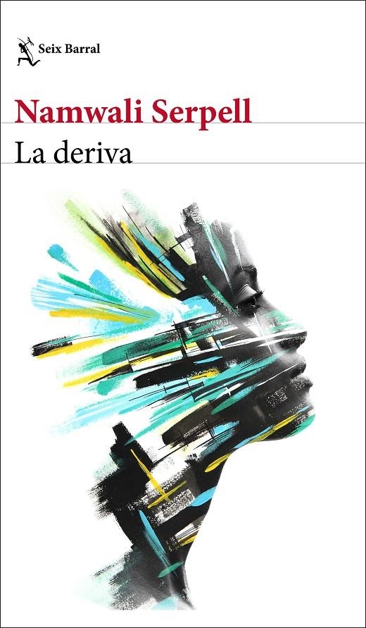 La deriva | 9788432236938 | Serpell, Namwali