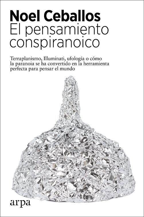 El pensamiento conspiranoico | 9788417623944 | Ceballos, Noel