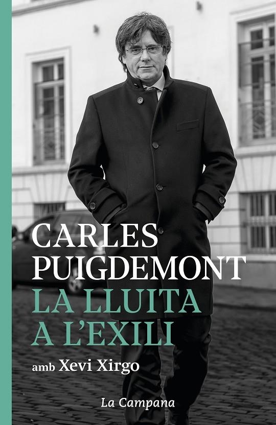 La lluita a l'exili | 9788416863952 | Puigdemont, Carles / Xirgo, Xevi