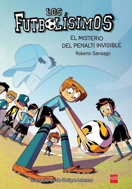 LF. 7 EL MISTERIO DEL PENALTI INVISIBLE | 9788467582512 | Santiago, Roberto