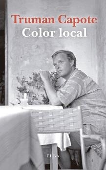 Color local | 9788412200959 | Capote, Truman