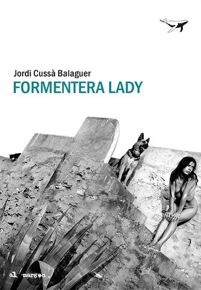 Formentera lady | 9788412220575 | Cussà, Jordi