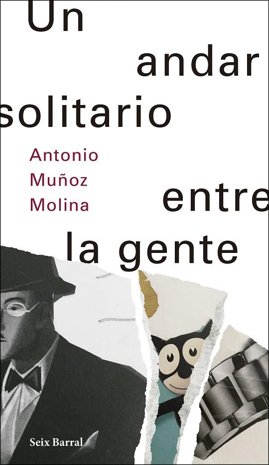 Un andar solitario entre la gente | 9788432233500 | Muñoz Molina, Antonio