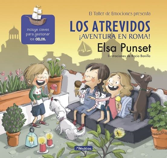 Los Atrevidos ¡Aventura en Roma! (El taller de emociones 7) | 9788448847715 | Punset, Elsa/Bonilla, Rocío