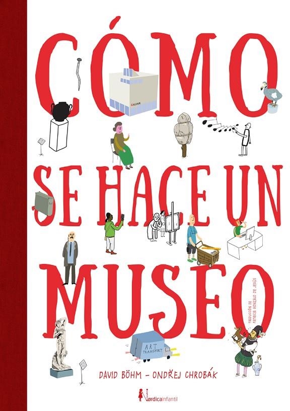 Cómo se hace un Museo | 9788418067914 | Vanek, Martin/Chrobák, Ondrej