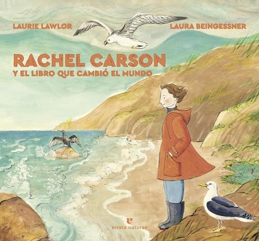 Rachel Carson y el libro que cambió el mundo | 9788417800604 | Lawlor, Laurie