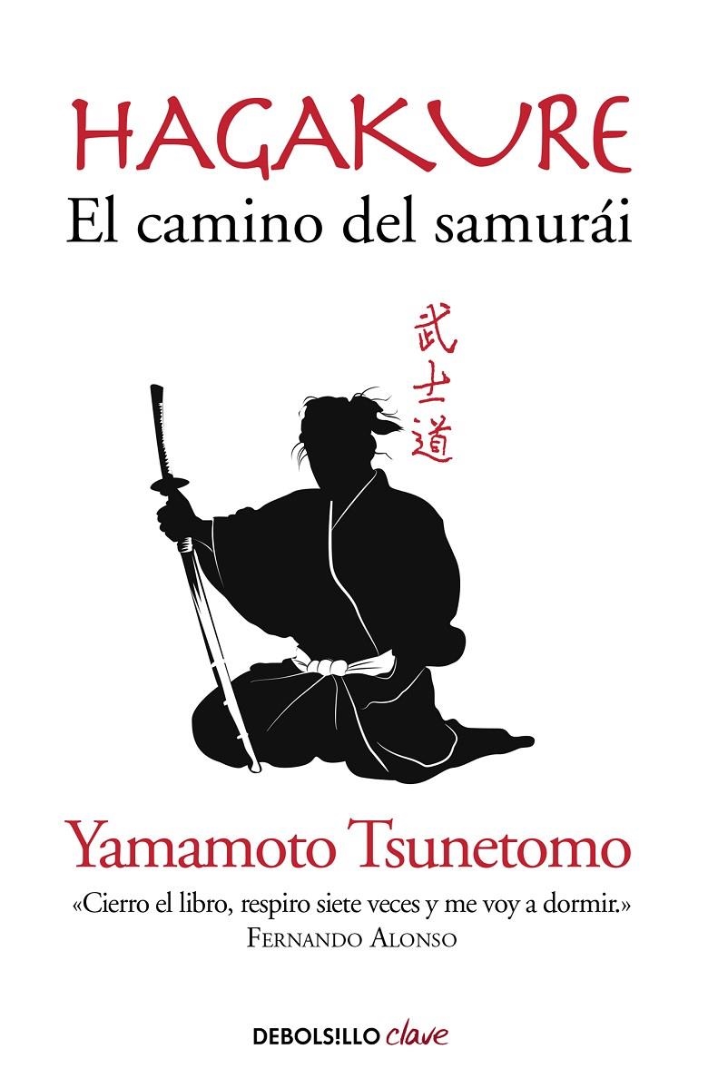 Hagakure. El camino del samurái | 9788490629154 | Tsunetomo, Yamamoto