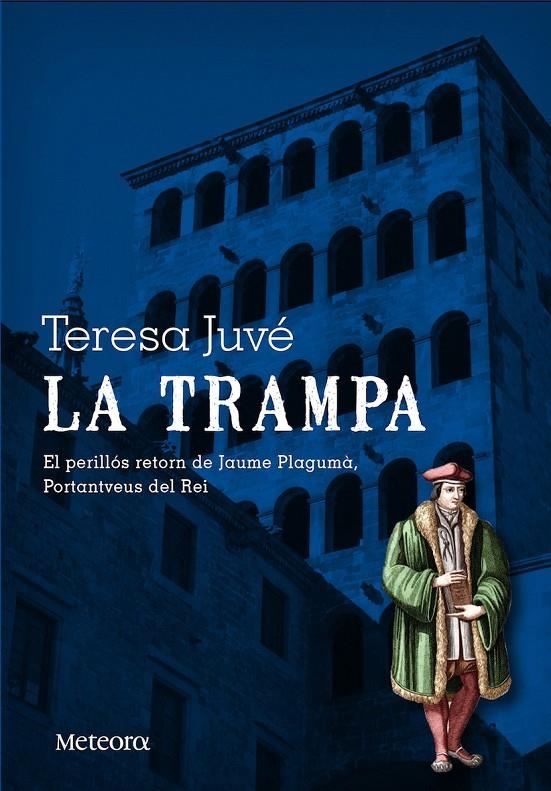 La trampa | 9788494247514 | Juvé Acero, Teresa