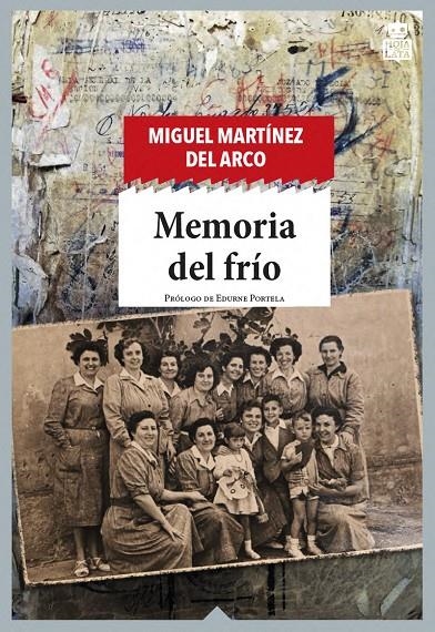 Memoria del frío | 9788416537877 | Martínez del Arco Miguel