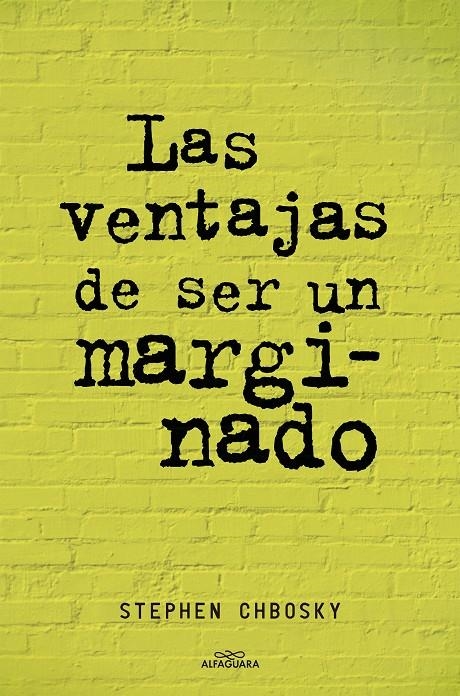 Las ventajas de ser un marginado | 9788420403540 | Chbosky, Stephen