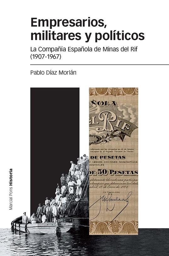 EMPRESARIOS, MILITARES Y POLÍTICOS | 9788415963721 | Díaz Morlán, Pablo