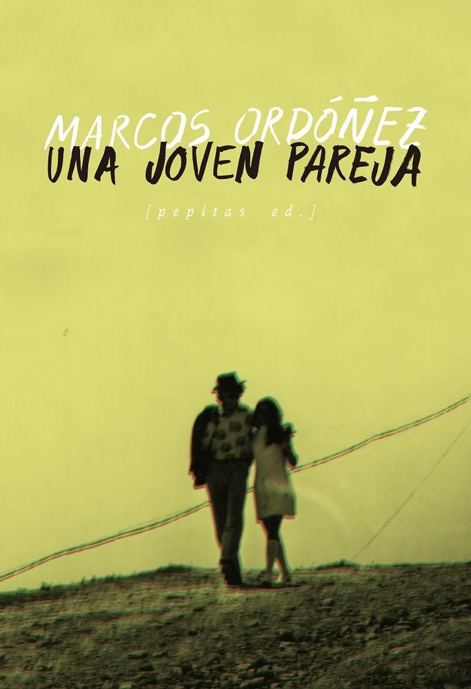 Una joven pareja | 9788417386849 | Ordóñez Divi, Marcos