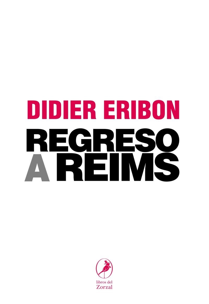 REGRESO A REIMS | 9788481989786 | Eribon Didier