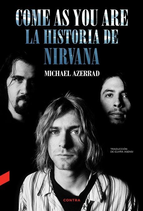 Come as You Are: La historia de Nirvana | 9788418282577 | Azerrad, Michael