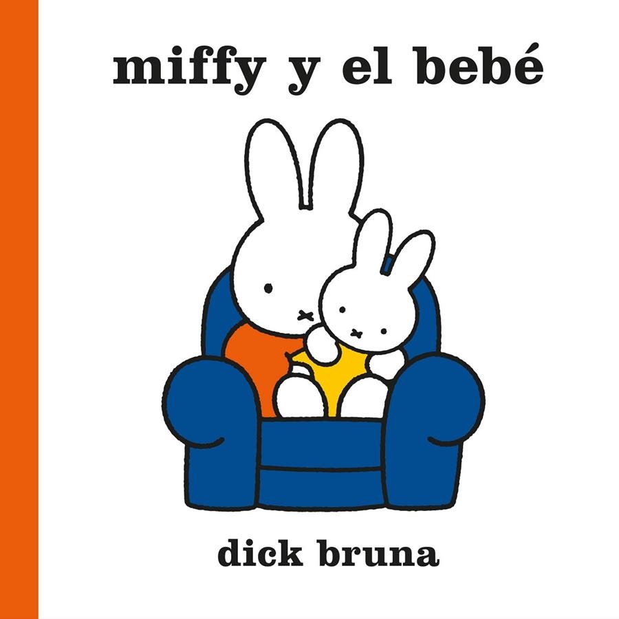 Miffy y el bebé | 9788412368536 | Bruna, Dick