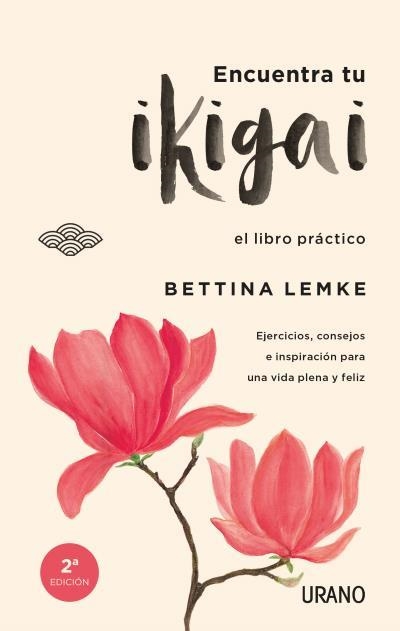 Encuentra tu ikigai | 9788416720064 | LEMKE, BETTINA