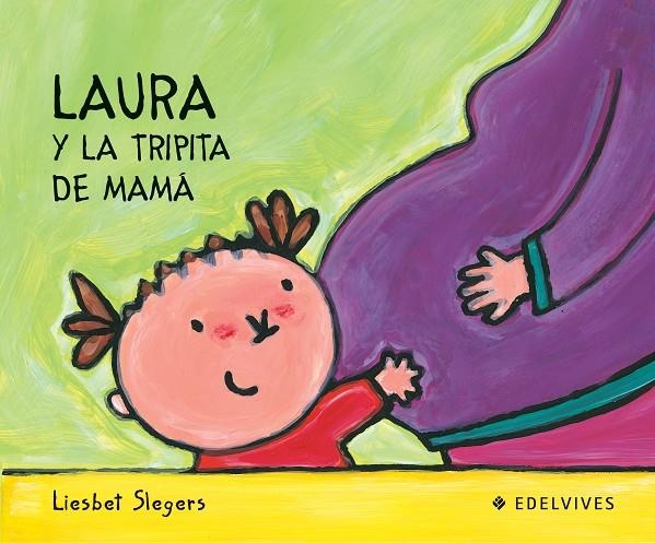 Laura y la tripita de mama | 9788426355430 | Slegers, Liesbet