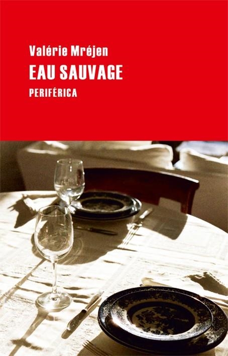 Eau Sauvage | 9788492865420 | Mréjen, Valérie