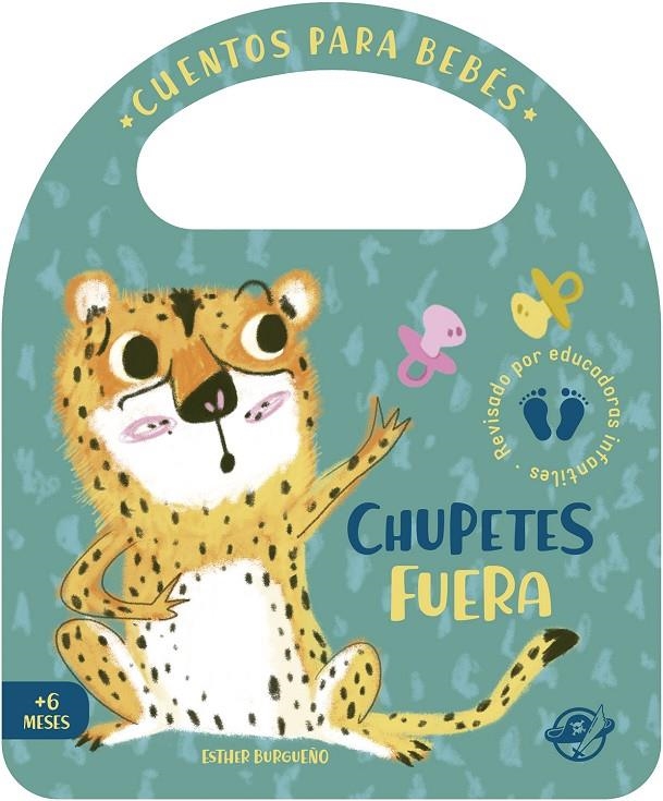 Cuentos para bebés - Chupetes fuera | 9788417210861 | Burgueño, Esther