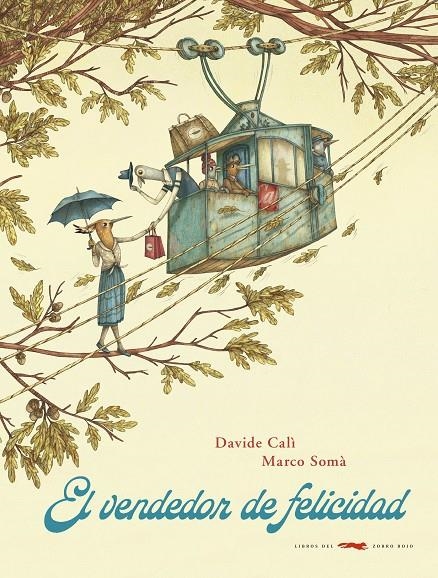 El vendedor de felicidad | 9788412079029 | Calì, Davide/Somà, Marco