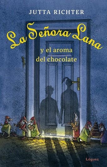 La señora Lana y el aroma del chocolate | 9788412158335 | Richter, Jutta