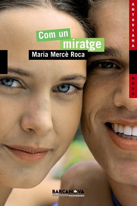 Com un miratge | 9788448919177 | Roca Perich, Maria Mercè