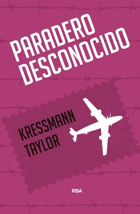 Paradero desconocido | 9788490567289 | TAYLOR , KRESSMANN