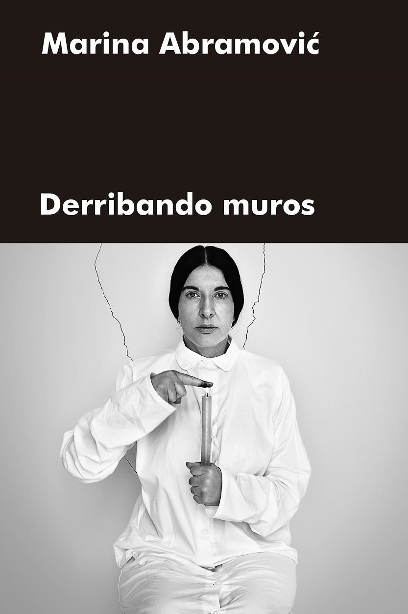 Derribando muros | 9788417893880 | Abramovic, Marina