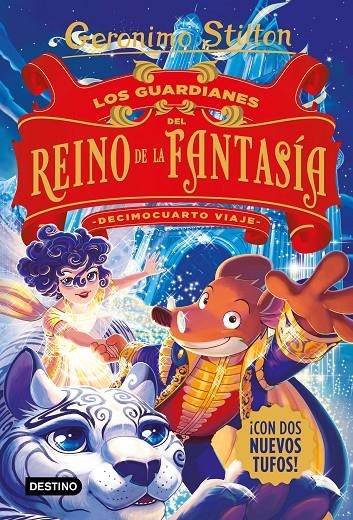 Los guardianes del Reino de la Fantasía. Decimocuarto viaje | 9788408244332 | Stilton, Gerónimo