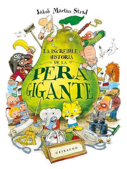 La increíble historia de la pera gigante | 9788417127183 | Martin Strid, Jakob