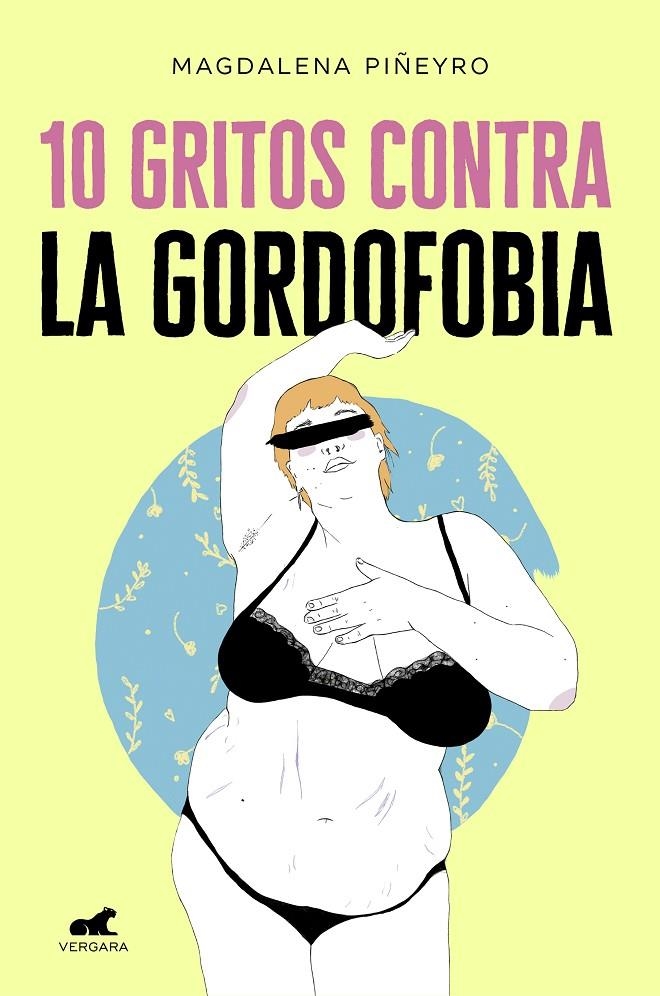 10 gritos contra la gordofobia | 9788417664244 | Piñeyro, Magdalena/Arte Mapache,