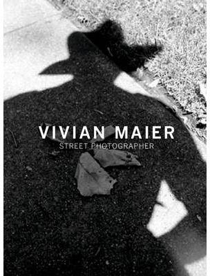 Vivian Maier: Street Photographer | 9781576875773 | Maier, Vivian