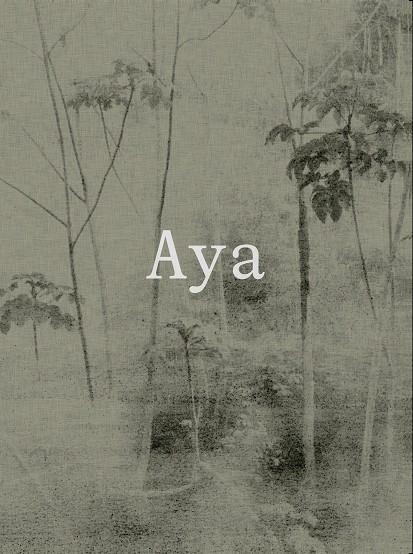 Aya | 9788417975036 | Gross, Yann/Escandón, Arguiñe