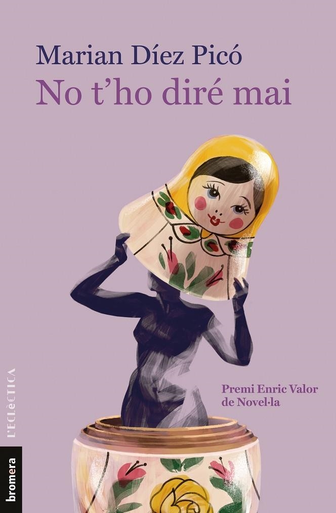 No t'ho diré mai | 9788413582054 | Díez Picó, Marian