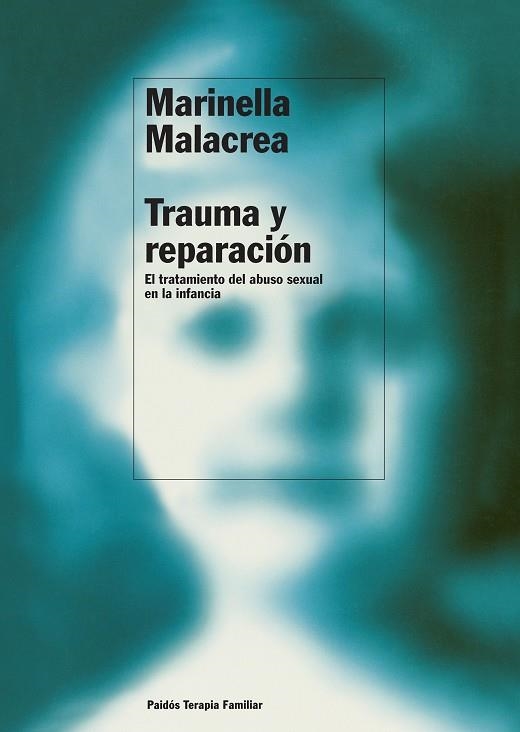 Trauma y reparación | 9788449308994 | Malacrea, Marinella