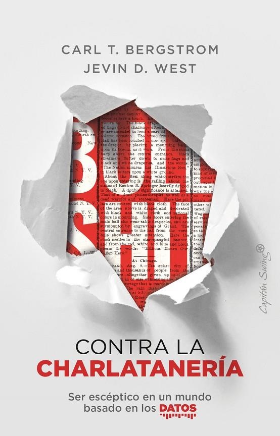 Bullshit: contra la charlatanería | 9788412390209 | Bergstrom, Carl T. / West, Kevin D.