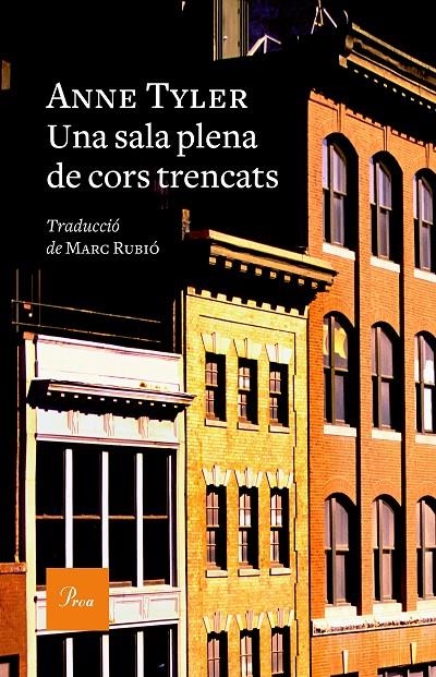 Una sala plena de cors trencats | 9788475888620 | Anne Tyler