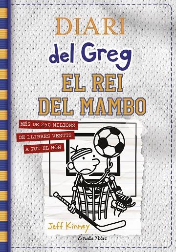 Diari del Greg 16. El rei del mambo | 9788413890814 | Kinney, Jeff