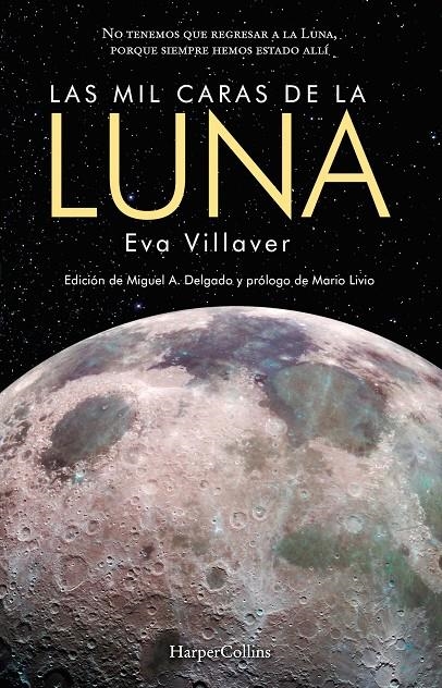 Las mil caras de la Luna | 9788491393689 | Villaver, Eva