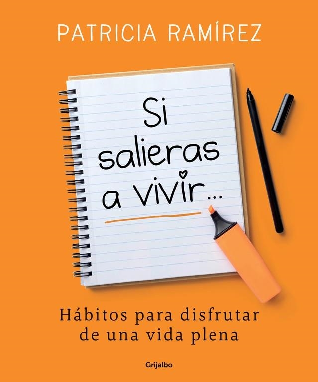 Si salieras a vivir... | 9788425356193 | Ramírez, Patricia