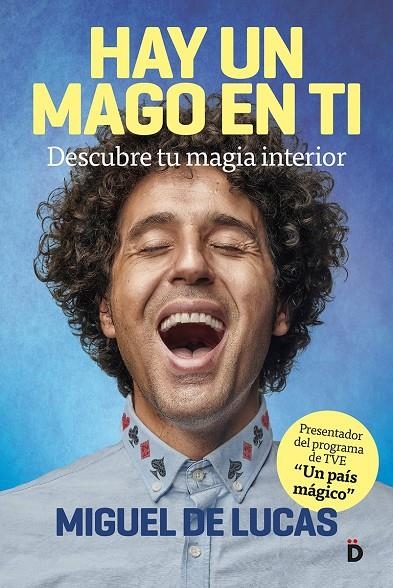 Hay un mago en ti | 9788418011009 | De Lucas, Miguel